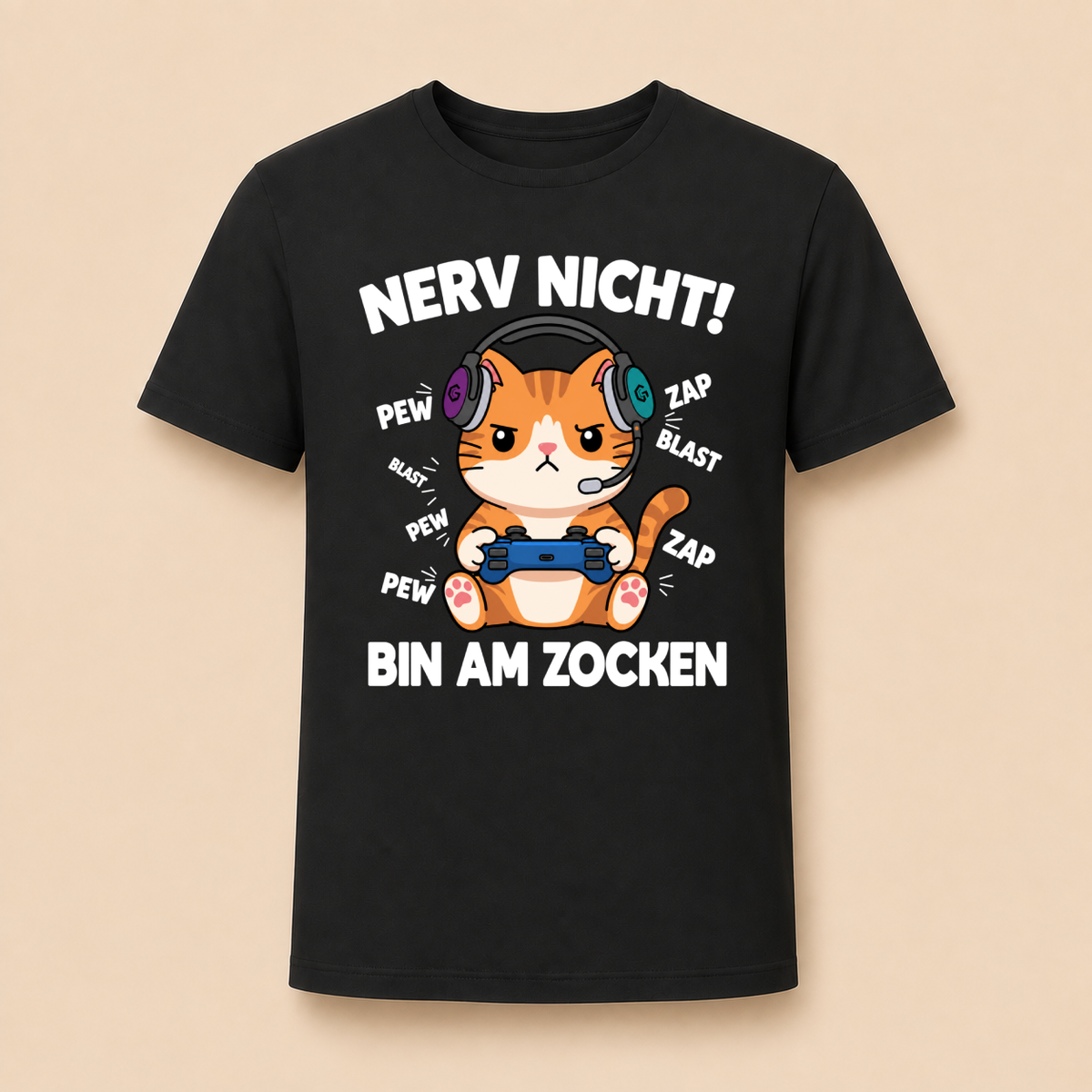 Nerv nicht! Bin am Zocken – Unisex T‑Shirt
