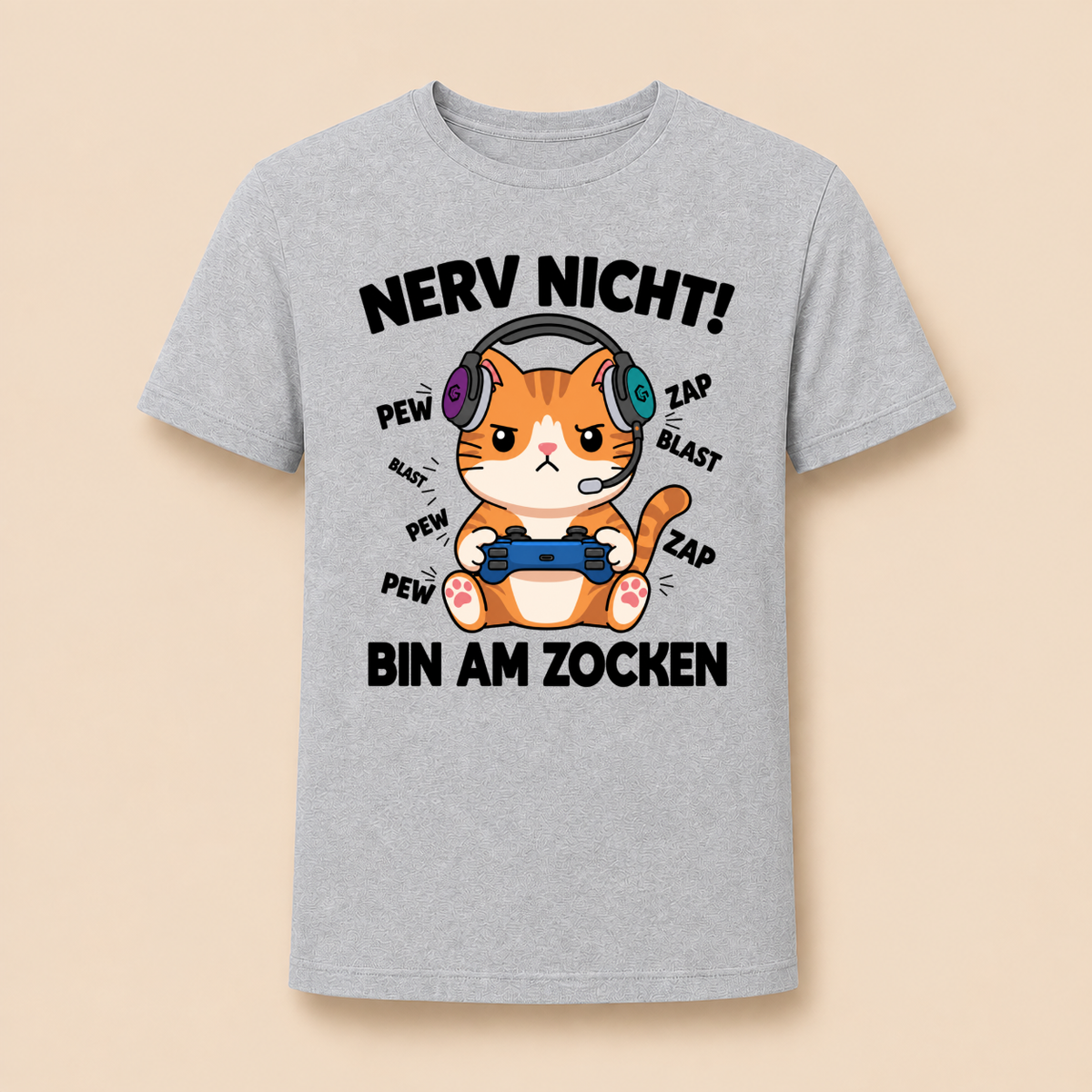 Nerv nicht! Bin am Zocken – Unisex T‑Shirt