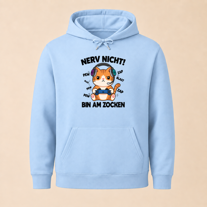 Nerv nicht! Bin am Zocken – Unisex Hoodie