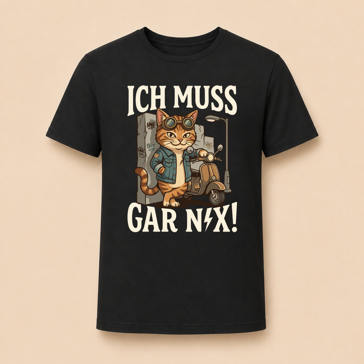 Ich muss gar nix! – Unisex T‑Shirt