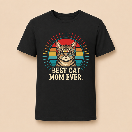 Best Cat Mom Ever – Damen T‑Shirt