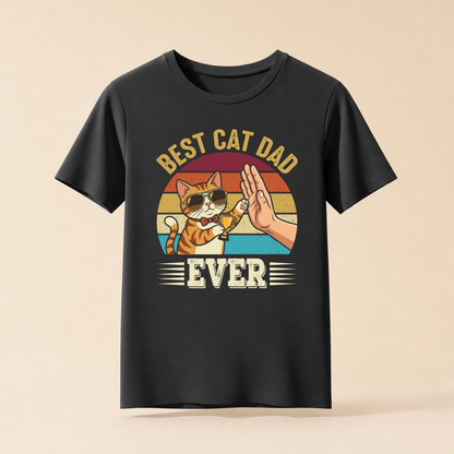 Best Cat Dad Ever - Katzenpapa T-Shirt
